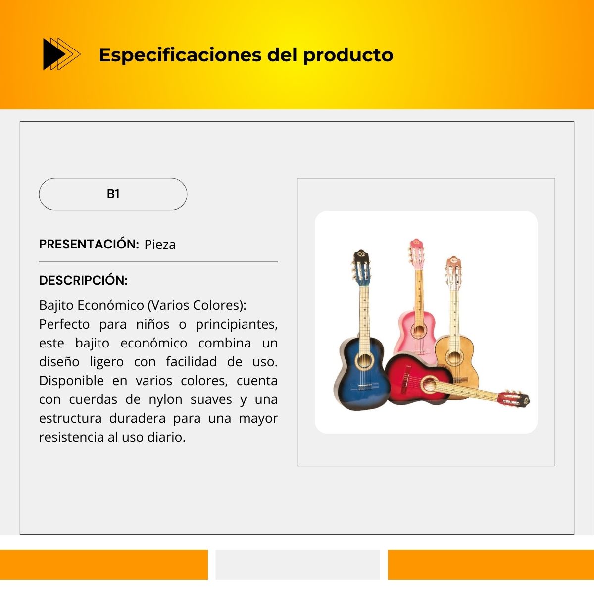 Bajito Económico B1