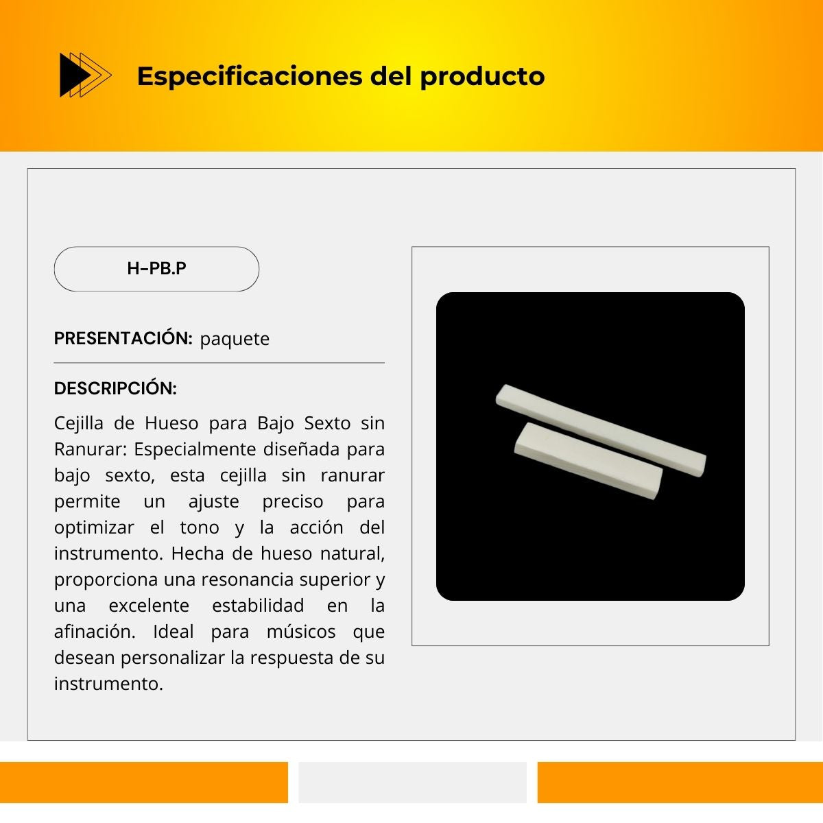 Cejilla De Hueso Para Bajo Sexto Sin Ranurar H-PB.P