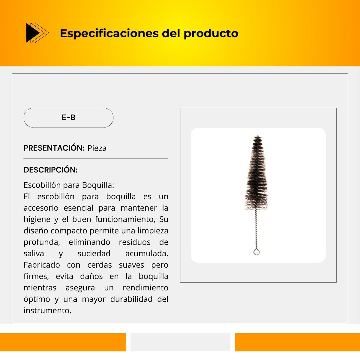 Escobillón Para Boquilla E-B