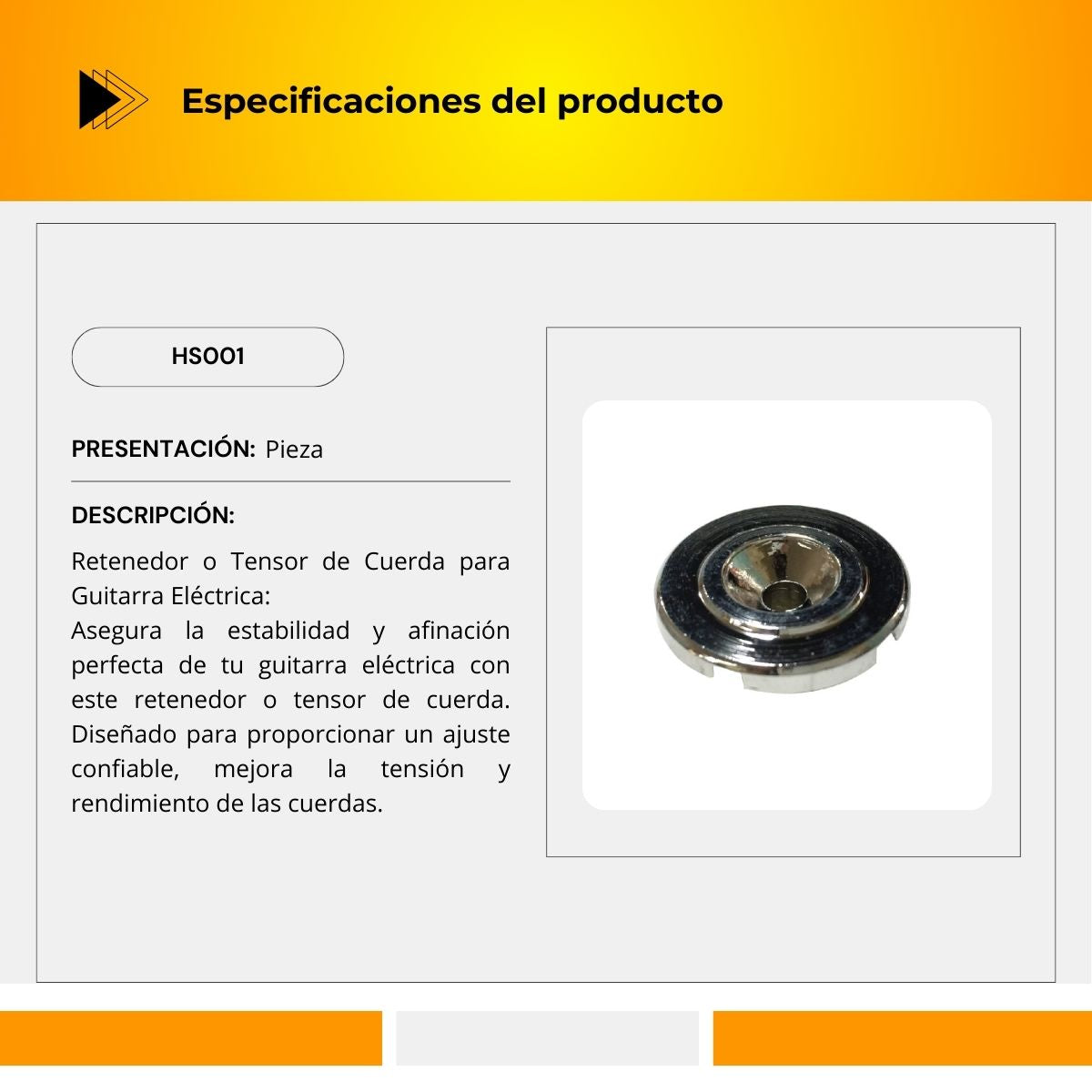 Retenedor o Tensor de Cuerda para Guitarra Eléctrica HS001