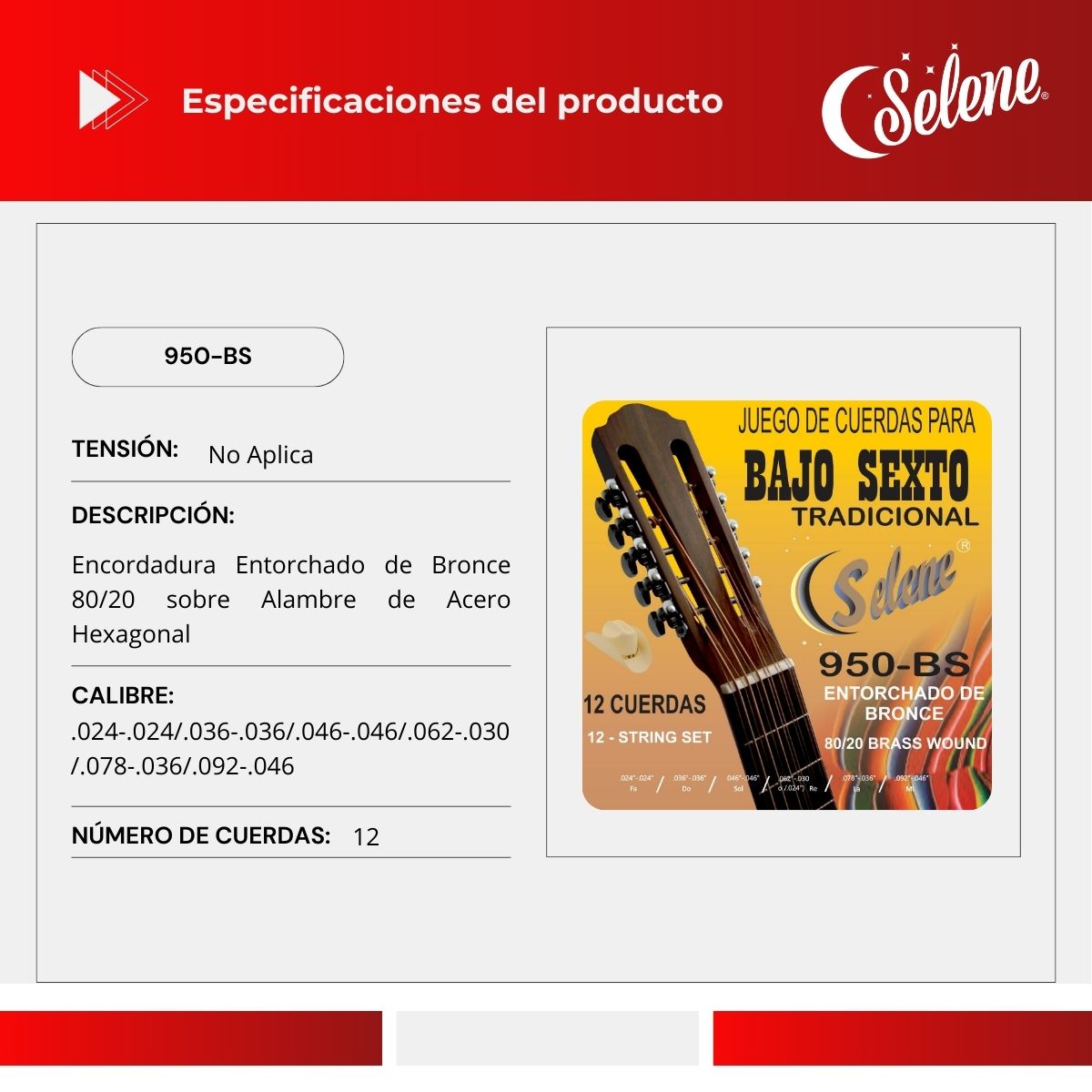 Cuerdas Para Bajo Sexto Selene 950-BS Entorchado Bronce 80/20