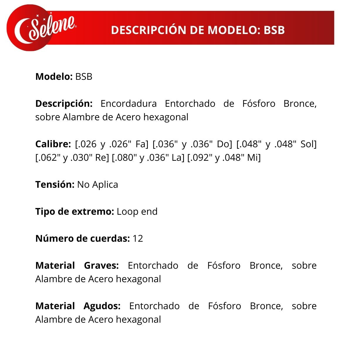 Cuerdas Para Bajo Sexto Selene BSB Entorchado Fósforo Bronce