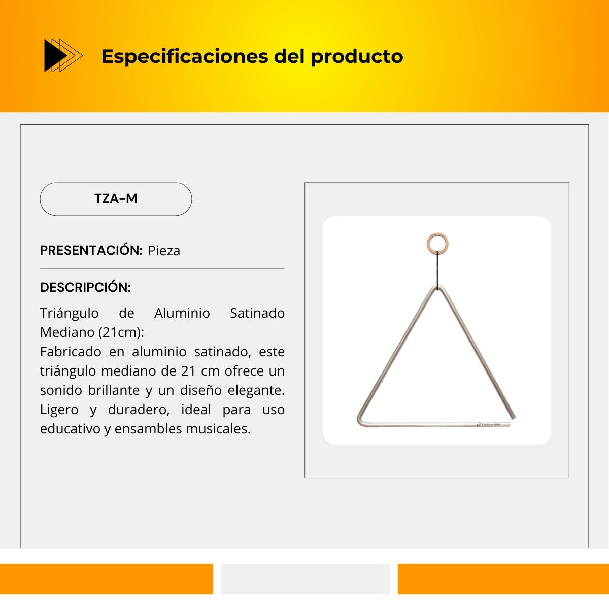 Triangulo de Aluminio Satinado Tamaño Mediano TZA-M