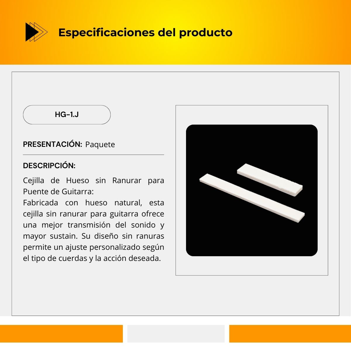 Cejilla de Hueso Sin Ranurar Para Puente de Guitarra HG-1.J