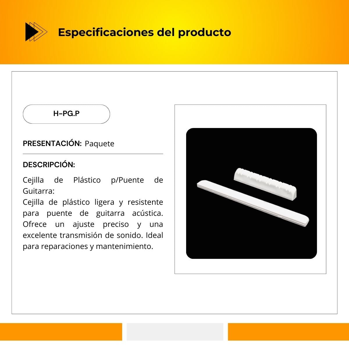 Cejilla De Platico Para Puente De Guitarra H-PG.P