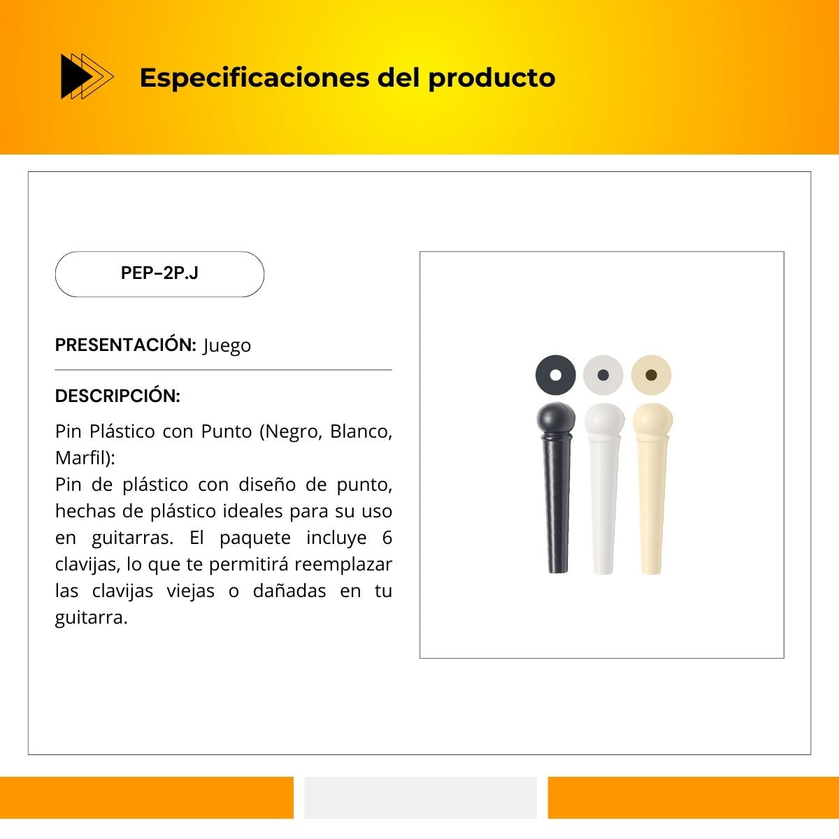 Pin De Plástico Para Guitarra PEP-2P.J