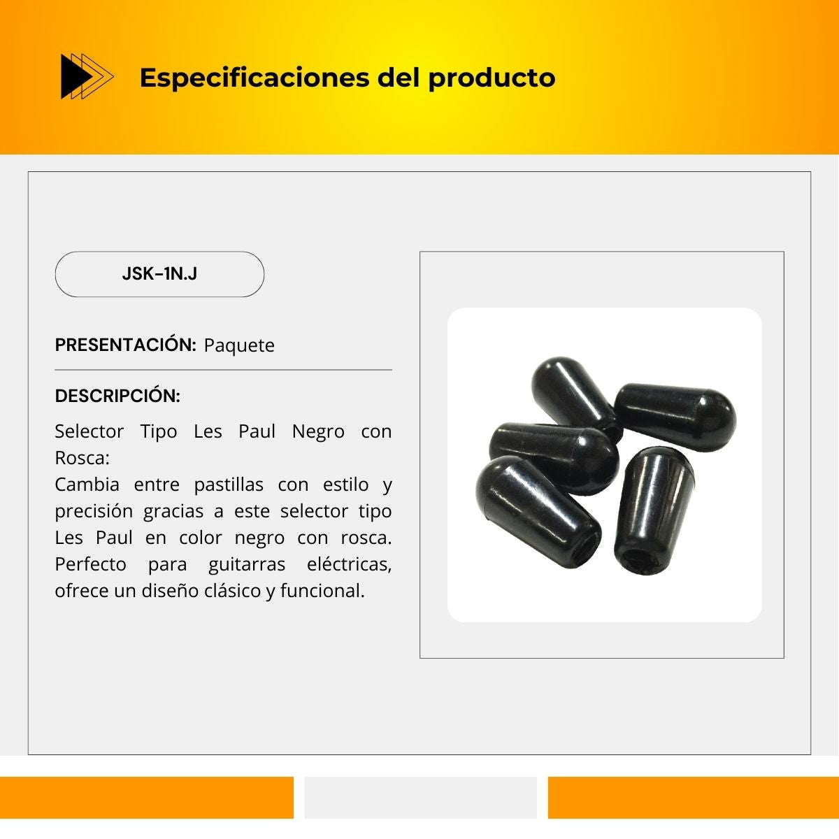 Selector Tipo Les Paul JSK-1N.J