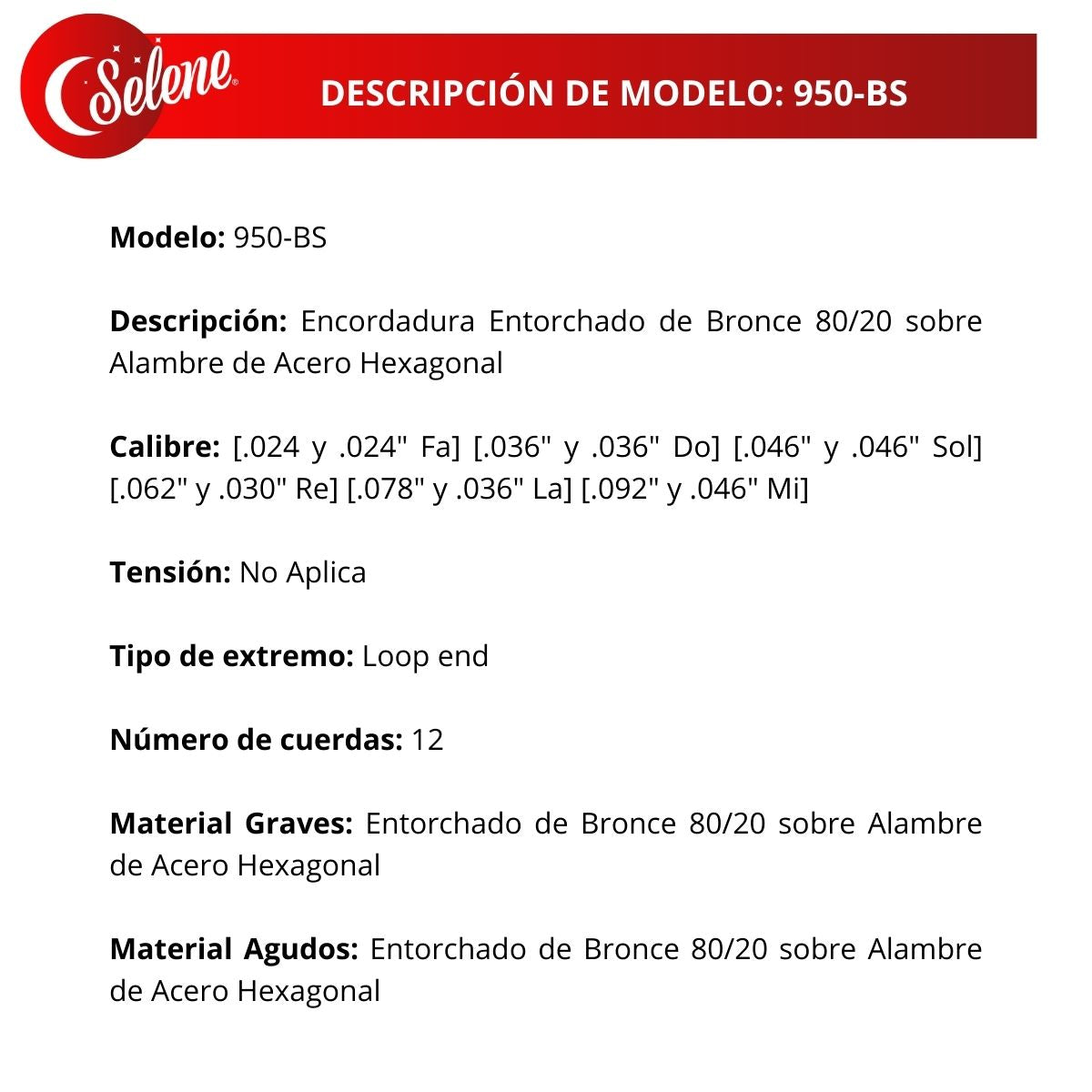 Cuerdas Para Bajo Sexto Selene 950-BS Entorchado Bronce 80/20