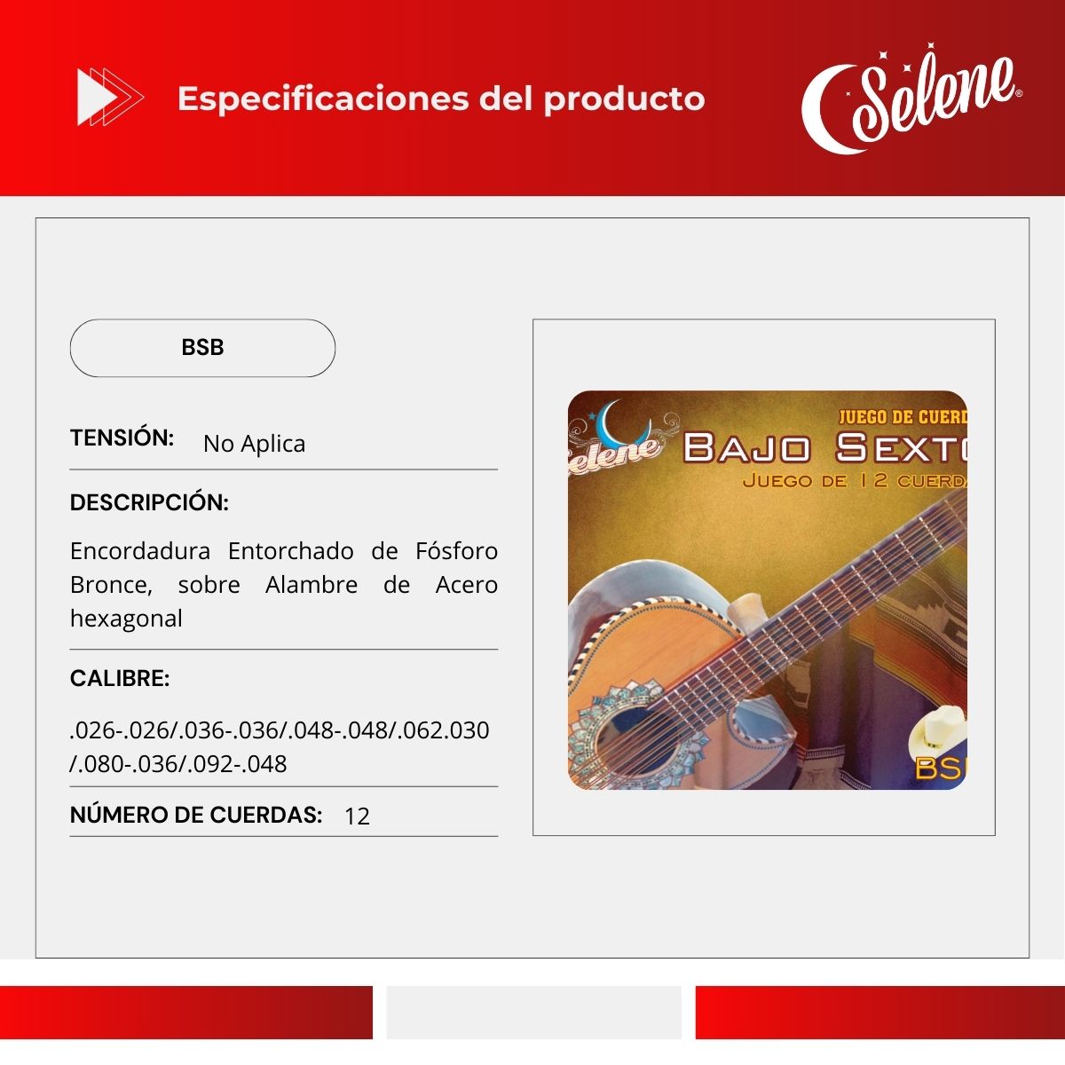 Cuerdas Para Bajo Sexto Selene BSB Entorchado Fósforo Bronce