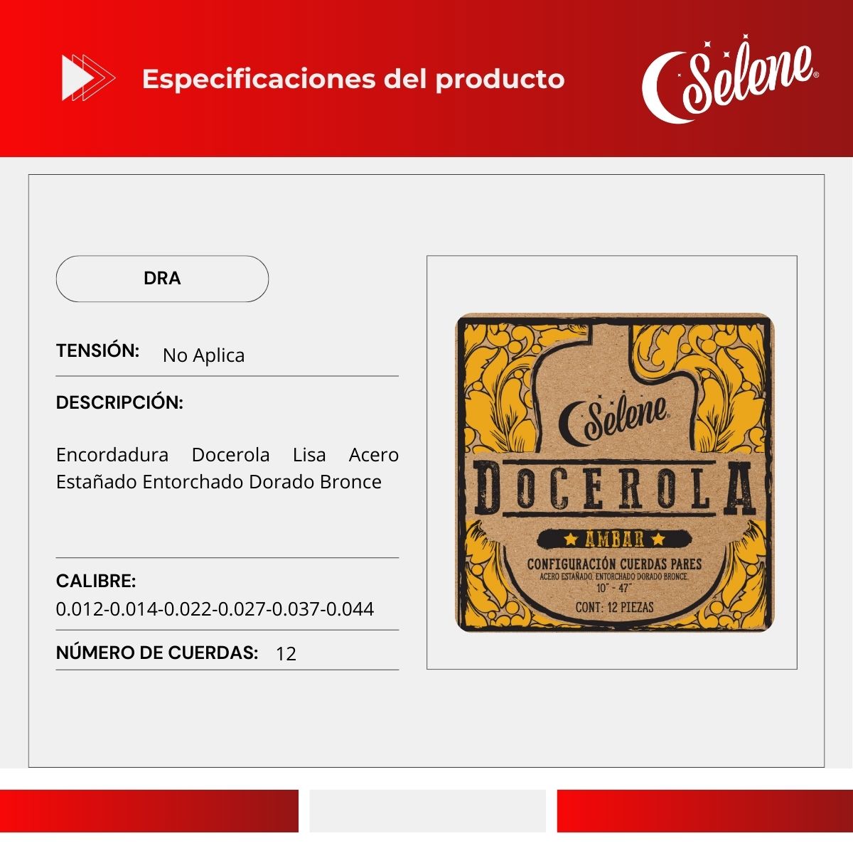 Cuerdas Pares Para Docerola DRA Selene Bronce 80/20